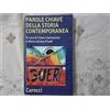 QUALITY PAPERBACKS Parole chiave della storia contemporanea