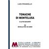 Marcovalerio Tonache di Montelusa e altri racconti. Da Novelle per un anno. Ediz. per ipovedenti