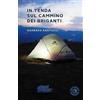 bookabook In tenda sul cammino dei briganti. Il diario di Simone e Barbara