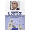 CASTELVECCHI Il custode. Giorgio Napolitano: dal PCI al Colle la difesa della Costituzione e la guida del Paese nella crisi più difficile