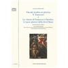 Longo Angelo Vita del serafico et glorioso S. Francesco-Le vittorie di Francesco il Serafico. Li passi gloriosi della diva Chiara