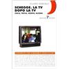STRUMENTI Schegge. La Tv dopo la Tv. Cerca, trova, monta, blobba