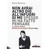 Stampa Alternativa Non avrai altro Dio all'infuori di me spesso mi ha fatto pensare. La buona novella di Fabrizio De André, 50 anni dopo