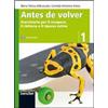 Loescher Antes de volver. Eserciziario per il recupero, il rinforzo e il ripasso estivo. Per la Scuola media. Con espansione online (Vol. 1)