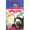 Mondadori Novantanove leggende urbane