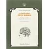 Marsilio L'organo dell'anima. Fisiologia cerebrale e disciplina dei comportamenti