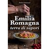 Editoriale Programma Emilia Romagna terra di sapori