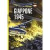 LEG Edizioni Giappone 1945. Dall'operazione Downfall a Hiroshima e Nagasaki