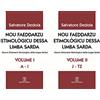Grafica del Parteolla Nou faeddarzu etimològicu dessa limba sarda (Nuovo dizionario etimologico della lingua sarda). (A-I)-(JT-Z) (Vol. 1-2)