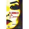 Bertoni Editore Io, donna di Bacon