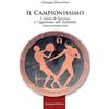 Scorpione Il campionissimo. L'Atleta di Taranto e l'agonismo nell'antichità