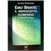 Irradiazioni Emily Bronte: il manoscritto scomparso. La magica isola di Gondal