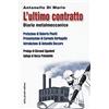 Tullio Pironti L'ultimo contratto. Diario metalmeccanico
