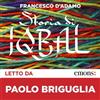 GOLD Storia di Iqbal letto da Paolo Briguglia. Audiolibro. CD Audio formato MP3