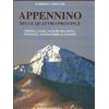 Croma Appennino delle quattro province. Monti, laghi, valichi tra Pavia, Piacenza, Alessandria e Genova