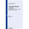 Il Mulino Alessandro Manzoni «avvocato». La causa contro Le Monnier e le origini del diritto d'autore in Italia