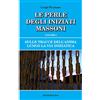 STUDI ESOTERICI Sulle tracce dell'anima lungo la Via Iniziatica. Le perle degli iniziati massoni (Vol. 1)
