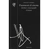 ETS Frammenti di cinema. Archivi e museografie d'artista
