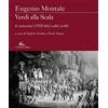 Il Canneto Editore Verdi alla Scala. Le recensioni (1955-66) e altri scritti