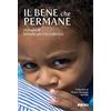 Itaca (Castel Bolognese) Il bene che permane. Dialoghi di famiglie per l'accoglienza