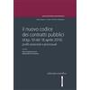 Editoriale Scientifica Il nuovo codice dei contratti pubblici (d.lgs. 50 del 18 aprile 2016). Profili sostanziali e processuali