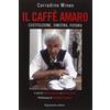 SAGGI Il caffè amaro. Costituzione, sinistra, futuro