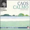 Emons Verlag Caos calmo letto da Sandro Veronesi. Audiolibro. CD Audio formato MP3. Ediz. ridotta