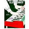 Berben-Libri Giacconi Dogrey Invito all'organo elettronico Esercizi complementari al 1° Volume