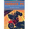 YOUCANPRINT Targata PC. In giro per l'Italia e il mondo, in due, su una Vespa 125 ET3