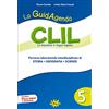 Gaia La guidagenda CLIL. Percorso laboratoriale interdisciplinare di storia, geografia e scienze. Per la 5ª classe elementare. Con DVD-ROM