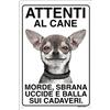 Lovelytiles CHIHUAHUA Attenti al cane morde sbrana uccide e balla sui cadaveri (15X20)