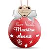 Lol t-shirt Pallina di Natale Personalizzabile con Nome della Maestra - Decorazione Natalizia Rossa Lucida con Fiocco, Idea Regalo per Insegnanti (Fiocchetto Bianco)