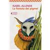 Feltrinelli La foresta dei pigmei