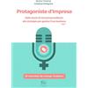 Portati con te Protagoniste d'impresa. Dalle storie di microimprenditoria alla strategia per gestire il tuo business. 20 interviste, 66 consigli, 10 pilastri