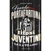 SPERLING KUPFER Favole portafortuna per tifosi juventini da 0 a 99 anni