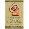 obelisco Il Vangelo di Maria Maddalena. Vangeli Apocrifi