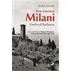 San Paolo Edizioni Don Lorenzo Milani. L'esilio di Barbiana
