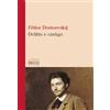 I CLASSICI Delitto e castigo
