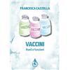 Latte di nanna Edizioni Vaccini. Ruoli e funzioni