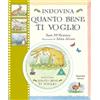 Nord-Sud Indovina quanto bene ti voglio. Ediz. illustrata. Con DVD