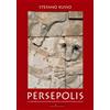 Pagineinprogress Persepolis e il contributo dell'antico Iran nell'arte e nell'architettura islamica. Con Segnalibro