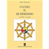 Psiche Vivere il buddismo con fede e coraggio