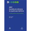 Clueb GREIT Gramatica de referencia de espa español para italófonos [Lingua spagnola]