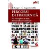 QUERINIANA Percorsi di fraternità. Per raccogliere la sfida dell'enciclica Fratelli tutti