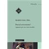 MORCELLIANA Pascal avveroista? Appunti per un corso inedito