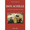 Nuova Palomar Don Achille. Il romanzo della valle dei grilli