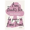 Equilibri Editrice Anne Frank's pen-La penna di Anne Frank. Ediz. bilingue | libro stampato