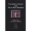 Virtuosa-Mente Il poemetto occitanico sulla vita di Maria Maddalena. Testo occitano a fronte. Ediz. critica