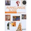 Giunti Psychometrics Avanguardie russe. Tradizione, innovazione, rivoluzione. Ediz. illustrata