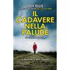 Newton Compton Editori Il cadavere nella palude